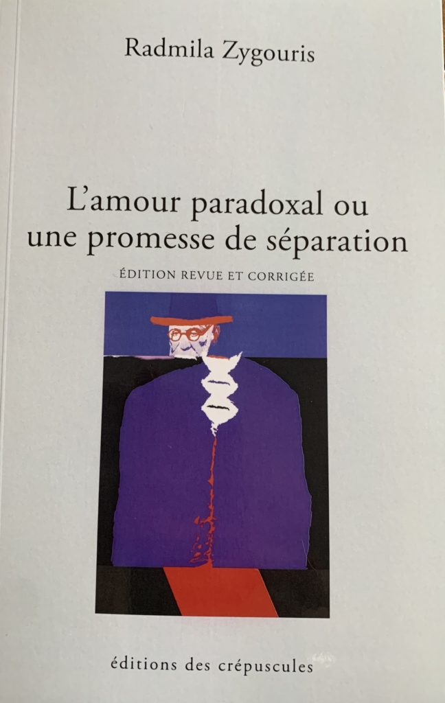 L'amour paradoxal ou une promesse de séparation